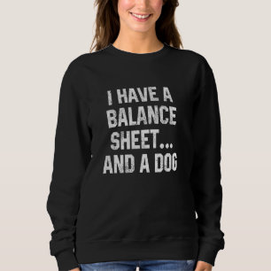 Sudadera Temporada de impuestos contables Tengo balance y u