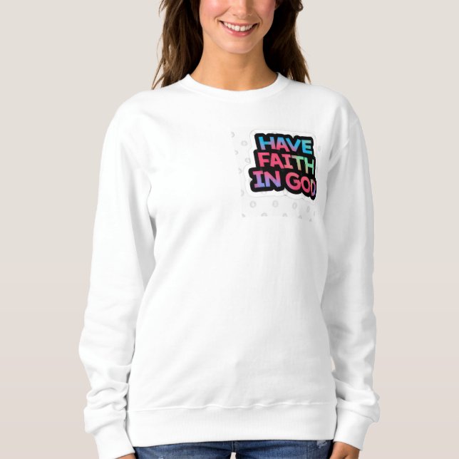 Sudadera Ten Fe en Dios (Anverso)