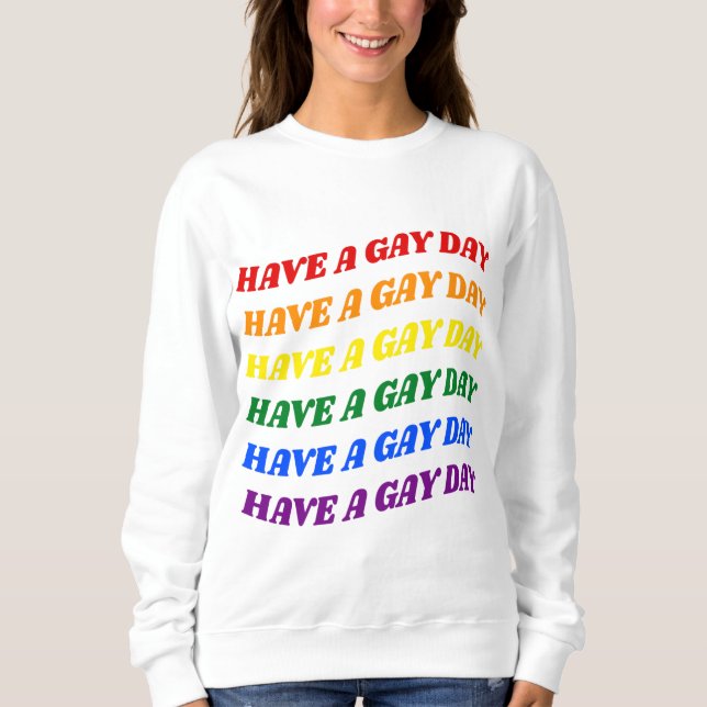 Sudadera Ten un día gay arcoíris (Anverso)