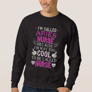 Sudadera Tendencia Caliente Me Llaman Enfermera de Aries