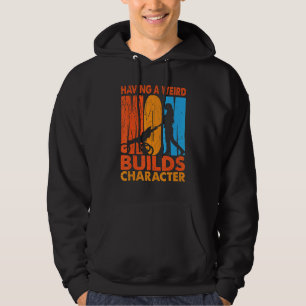 Sudadera Tener Una Madre Rara Construye Hija De Carácter 2