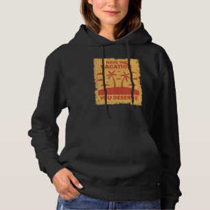 Sudadera Tenga Las Vacaciones Que Merece Decir Frases Motiv