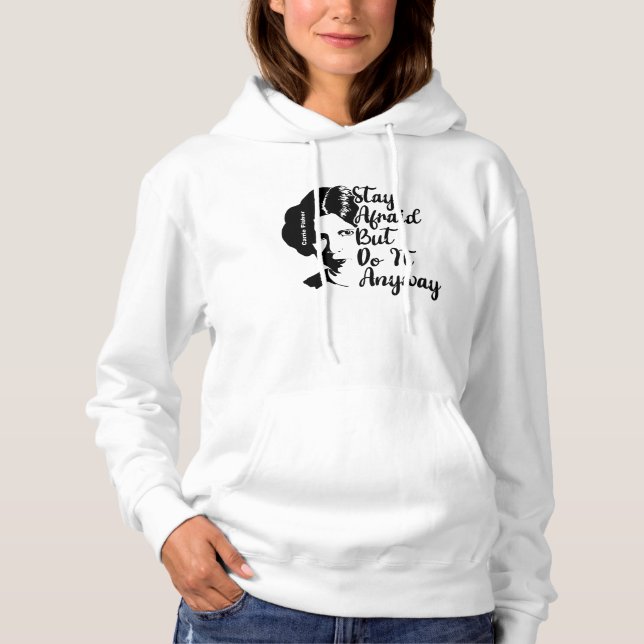 Sudadera Tengan Miedo Pero Háganlo De Todas Maneras (Anverso)