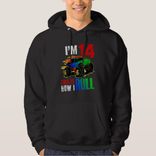 Sudadera Tengo 14 años, así es como rollo el coche del mons
