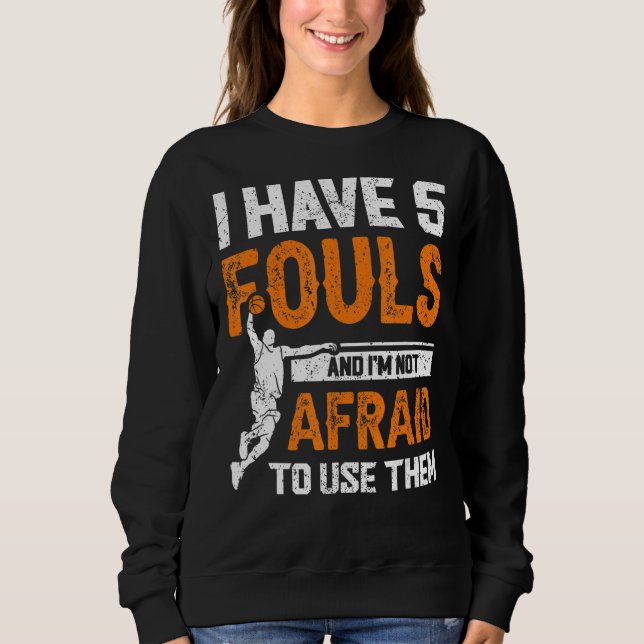 Sudadera Tengo 5 Bolas Y No Tengo Miedo De Usarlas. (Anverso)
