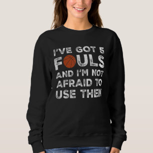 Sudadera Tengo 5 hoyos y no tengo miedo de usarlos