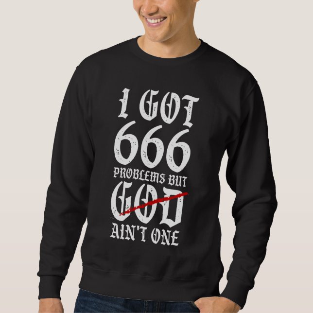 Sudadera Tengo 666 problemas (Anverso)
