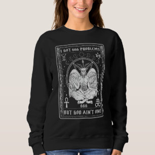 Sudadera Tengo 666 Problemas Soy Gótico Baphomet Satanismo