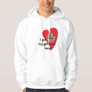 Sudadera ¡Tengo a mi novia aquí! Personalizado fotográfico