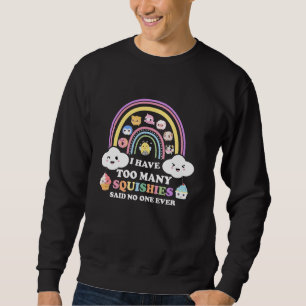Sudadera Tengo demasiados escuderos de juguete suave para n