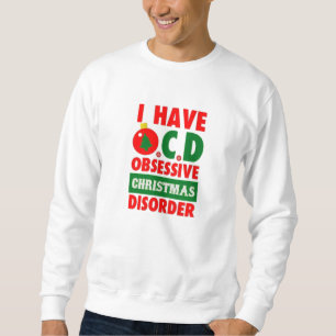 Sudadera tengo desorden obsesivo del navidad del ocd