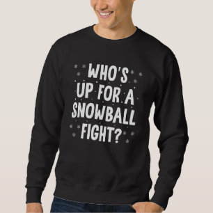 Sudadera Tengo Doctorado En Peleas De Nieve Con Nieve