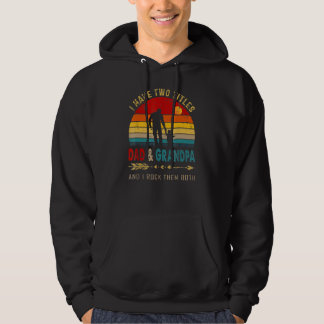 Sudadera Tengo dos títulos El Día de Papá y Padre Abuelo