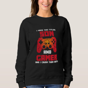 Sudadera Tengo Dos Títulos Hijo Y Jugador Y Los Aplasto B