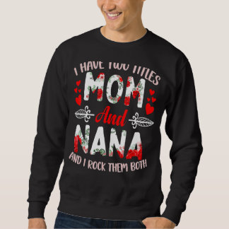 Sudadera Tengo Dos Títulos, Mamá Abuela Y Yo Los Rocío.
