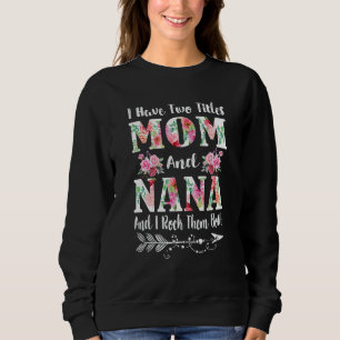Sudadera Tengo dos títulos: Mamá y el Día de la Madre Flora