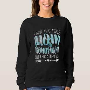 Sudadera Tengo Dos Títulos Mamá Y Mamá Bono Mamá Señora Fem