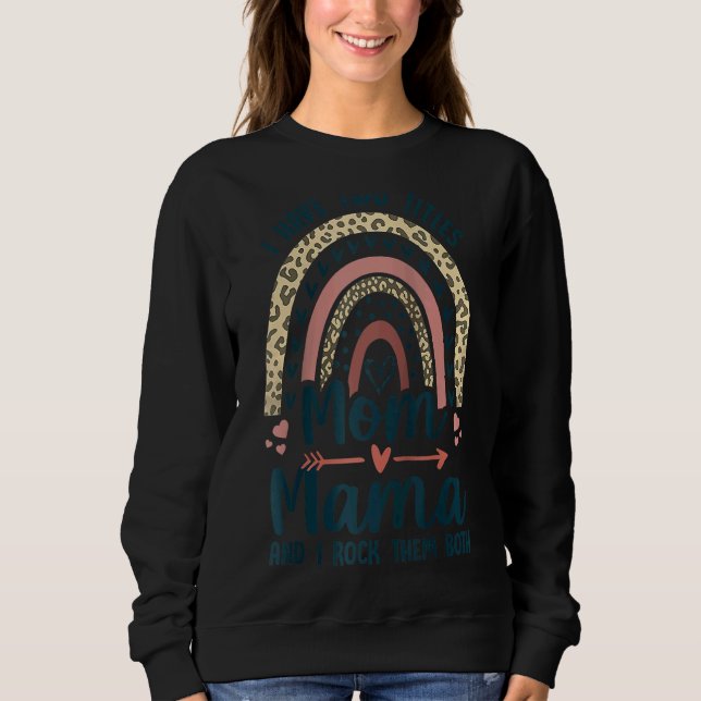 Sudadera Tengo Dos Títulos Mamá Y Mamá Mujeres Leopard Moth (Anverso)