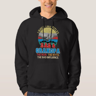 Sudadera Tengo Dos Títulos Papá Y Abuelo El Mito Del Hombre