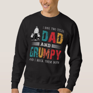Sudadera Tengo Dos Títulos Papá Y Padres Vintage Grupados
