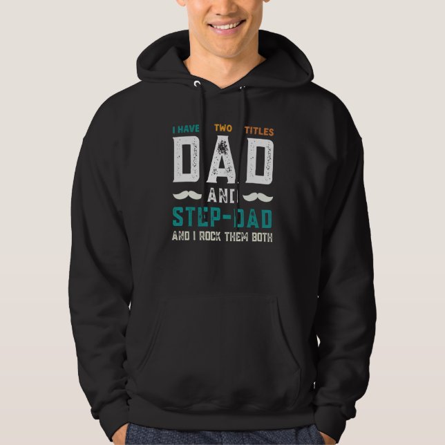 Sudadera Tengo dos títulos, papá y papá feliz de papá (Anverso)