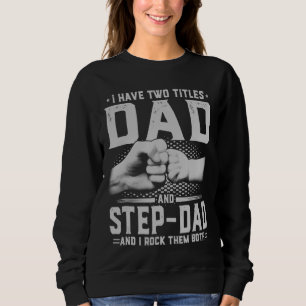Sudadera Tengo dos títulos papá y papá paso a papá padre gr
