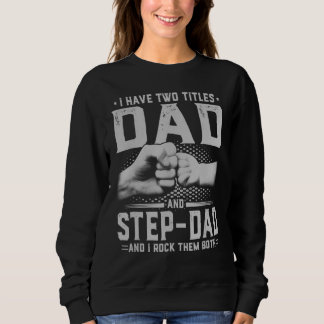 Sudadera Tengo dos títulos papá y paso a papá el día 4 del