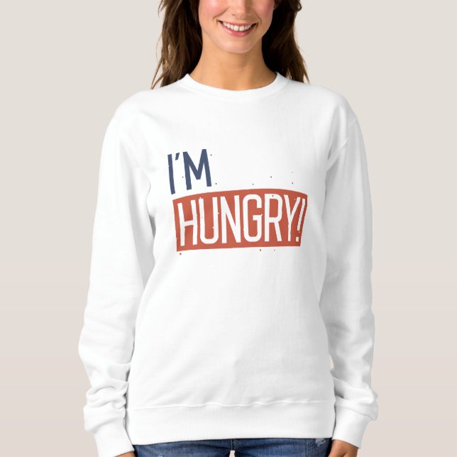 Sudadera Tengo hambre (Anverso)