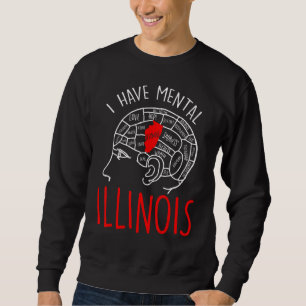 Sudadera Tengo Illinois Mental 12
