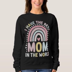 Sudadera Tengo la mejor mamá del mundo Boho Arcoíris