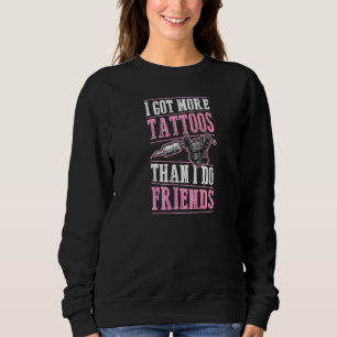 Sudadera Tengo Más Tatuajes Que Amigos 2