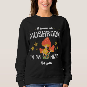 Sudadera Tengo Tanto Hongo Para Usted 1