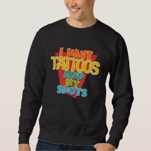 Sudadera Tengo Tatuajes Y Mis Vacunas De Educación Profesio