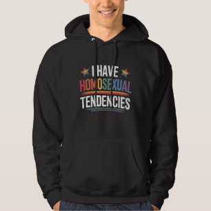 Sudadera Tengo Tendencias Homosexuales Orgullo LGBTQ Arcoír