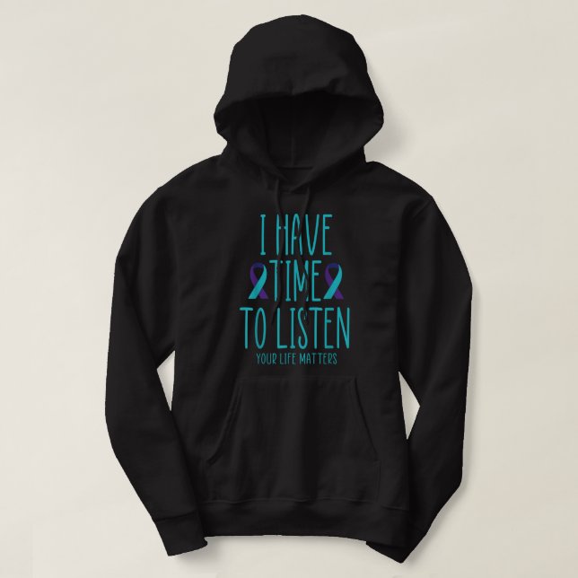 Sudadera Tengo tiempo para escuchar la toma de conciencia s (Diseño del anverso)