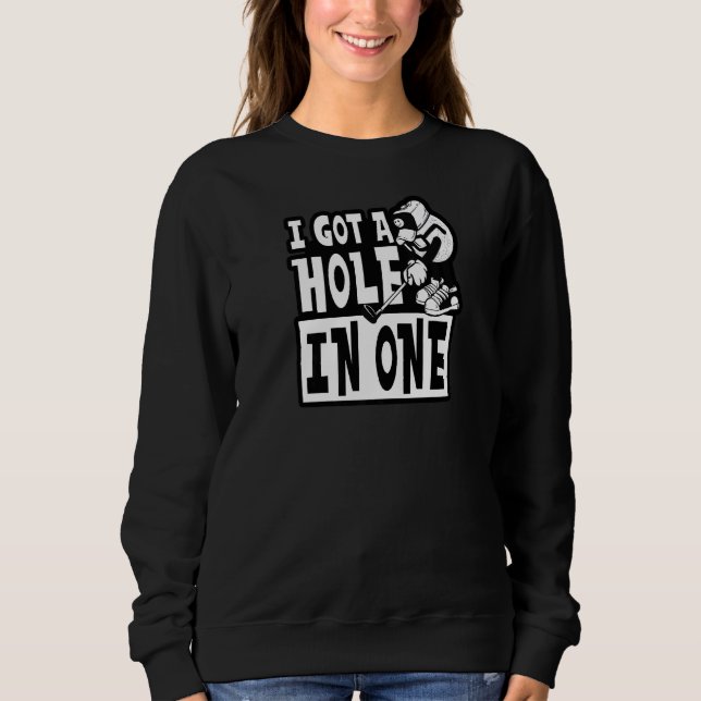 Sudadera Tengo Un Hoyo Golfing (Anverso)