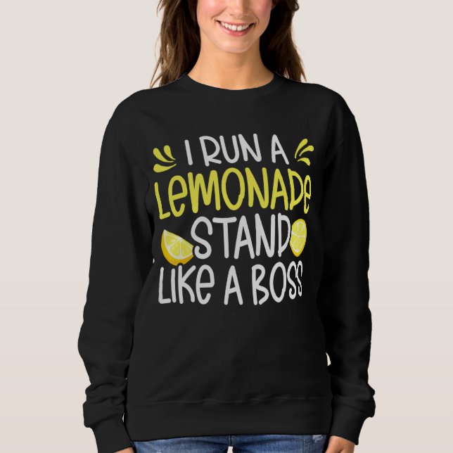 Sudadera Tengo Una Parada De Lemonada Como Un Jugo De Limón (Anverso)
