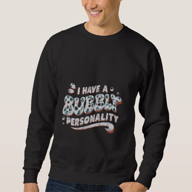 Sudadera Tengo Una Personalidad Inquebrantable — (Anverso)