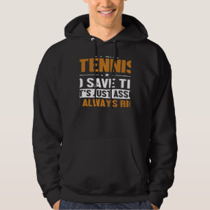 Sudadera Tenis Supongamos que tengo razón Jugador Profesion