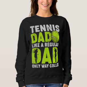 Sudadera Tennis Dad Me Gusta Un Padre De Tenis