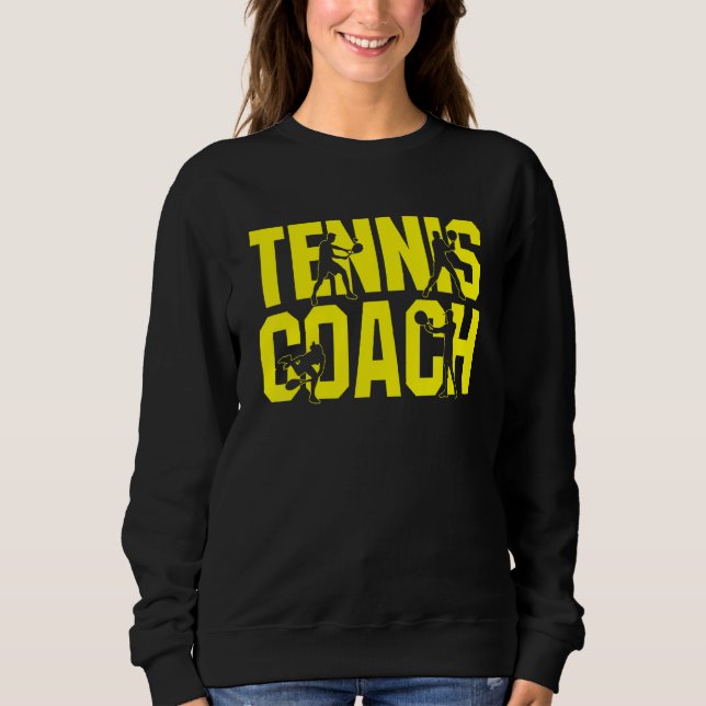 Sudadera Tennis Trainer Repeat After Me Yes Coach (Anverso)