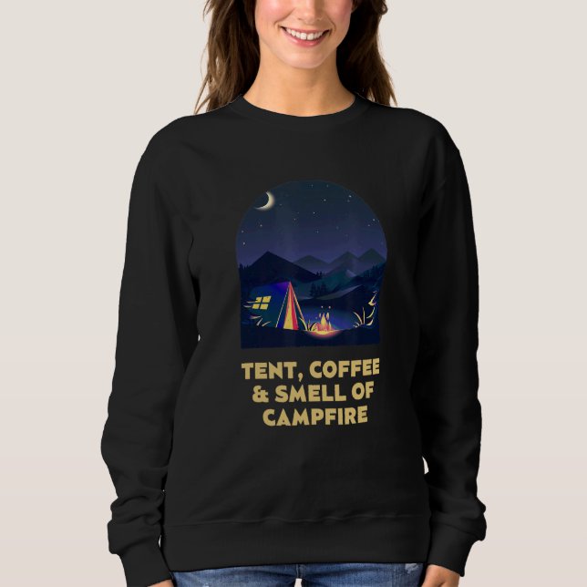 Sudadera Tent Coffee and Smell of Campfire Camping Hiking C (Anverso)
