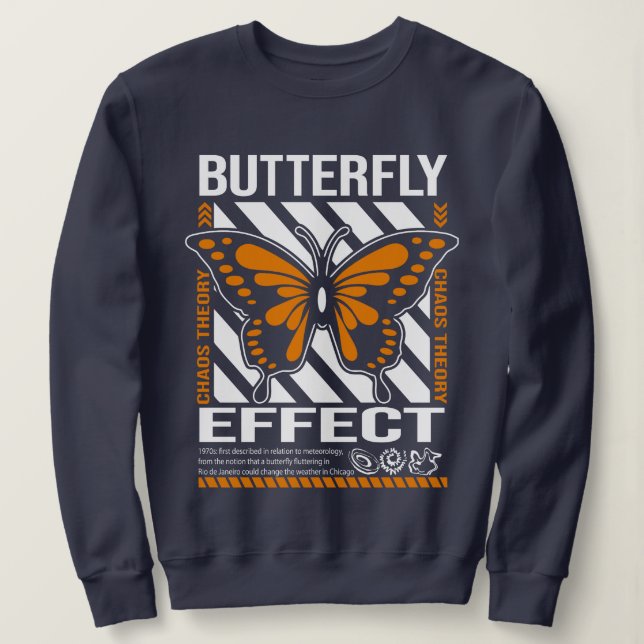 Sudadera Teoría del caos por efecto mariposa camiseta (Anverso del diseño)