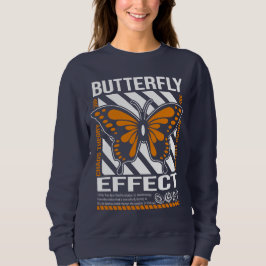 Sudadera Teoría del caos por efecto mariposa camiseta