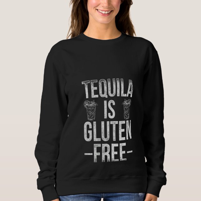 Sudadera Tequila es libre de gluten (Anverso)
