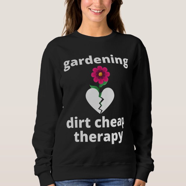 Sudadera Terapia barata de tierra de jardinería Amor de jar (Anverso)