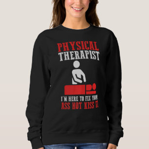 Sudadera Terapia Física Estoy Aquí Para Arreglar Física