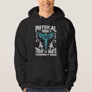 Sudadera Terapia Física Hoy Duele Mañana Funciona 
