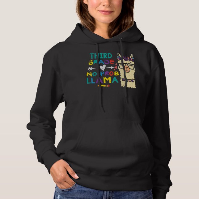 Sudadera Tercer Grado No Prob Llama Primer Día De La Escuel (Anverso)
