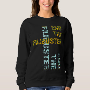 Sudadera Terminar con el Filibuster